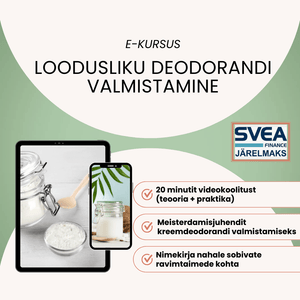 E-course: Sweat for health - making a natural deodorant (only in Estonian)